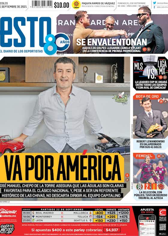 Imagen del artículo:🗞️ El choque entre la Liga MX y la MLS en las portadas de hoy