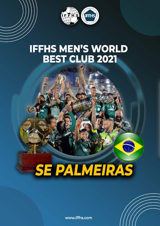 Imagem do artigo:Palmeiras é o primeiro clube brasileiro a alcançar marca histórica na IFFHS