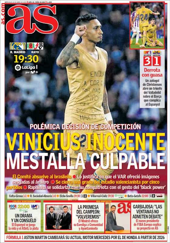 Image de l'article :🗞️Vinicius inocente, Mestalla culpable, la marcha de Koundé...en portadas