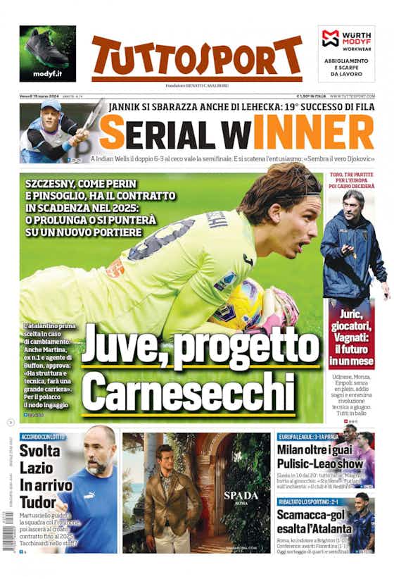 Article image:Today’s Papers – 4 Italians in quarter-finals, Tudor for Lazio, Inter change