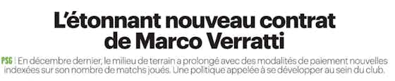 Image de l'article :Revue de presse : la folie des salaires, Mbappé, Wolfsbourg/PSG et le contrat de Verratti