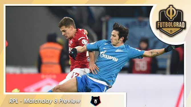 Preview image for Russian Premier Liga: Spartak vs Zenit the highlight on MD 8