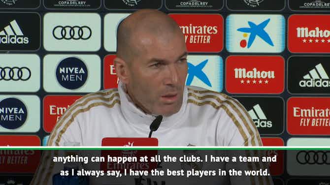 Preview image for Real Madrid have the best players in the world - Zidane