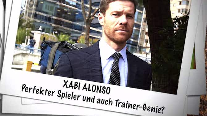 Vorschaubild für Xabi Alonso: Perfekter Spieler und Trainer-Genie?