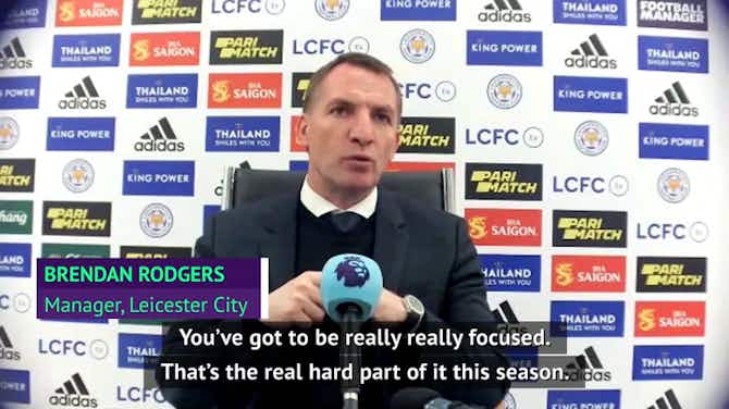 Preview image for  Leicester 'making it difficult for ourselves' - Rodgers