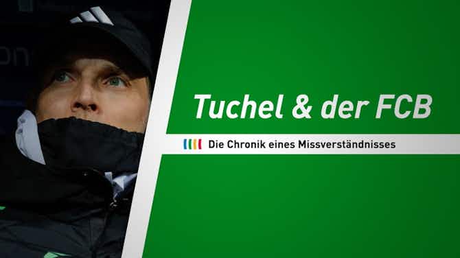 Imagen de vista previa para Tuchel und der FC Bayern: Die Chronik eines Missverständnisses