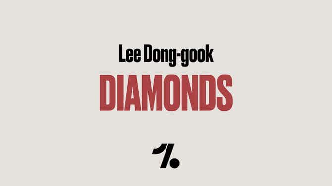 Preview image for Diamonds: Lee Dong-gook