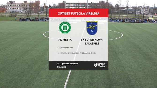 Preview image for Latvian Higher League: Metta/LU 1-1 Super Nova