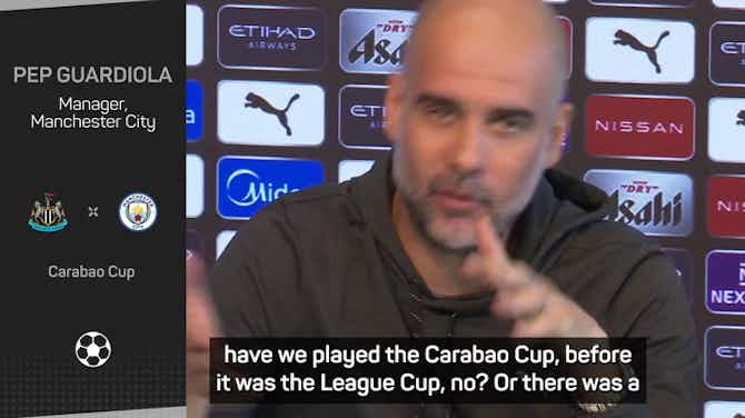 Anteprima immagine per Guardiola wants the Carabao Cup to remain