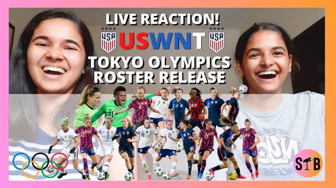 Preview image for REACTING to the USWNT Olympics ROSTER DROP⚽️  [with my sister]