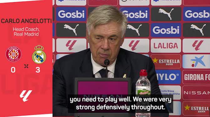 Vorschaubild für Ancelotti delighted with Girona win as Nacho apologises for red card tackle
