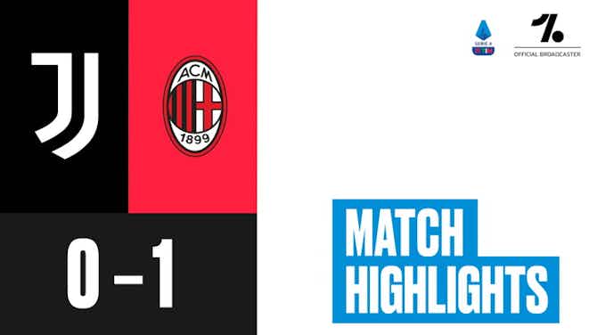 Preview image for Serie A: Juventus 0-1 Milan