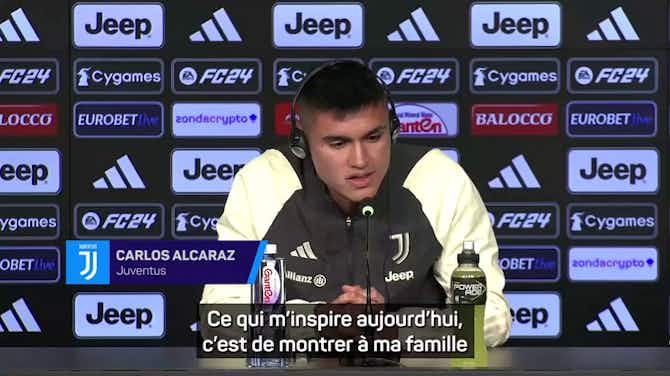 Image d'aperçu pour Juventus - Alcaraz : “Quand j'étais enfant, j'ai toujours aimé regarder Cristiano Ronaldo”