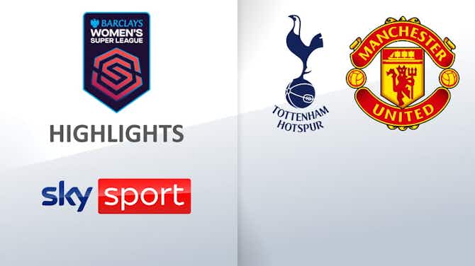 Vorschaubild für Women's Super League: Tottenham 1-2 Manchester United