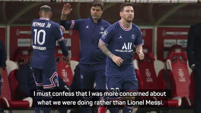 Preview image for Reims 'didn't pay attention' to Messi