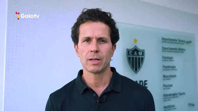 Vorschaubild für Rodrigo Lasmar faz um balanço do Departamento Médico do Atlético-MG
