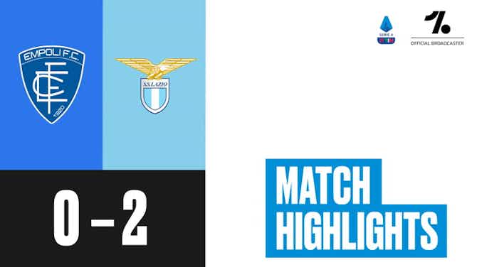 Anteprima immagine per Serie A: Empoli 0-2 Lazio