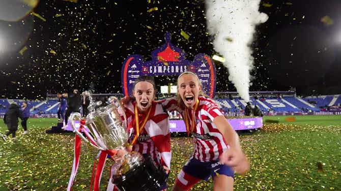 Preview image for Behind the scenes: Atlético beat Real Madrid on penalties in Copa de la Reina final