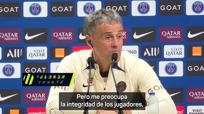 Imagen de vista previa para Luis Enrique sobre el césped del partido de Copa: "Me preocupa la integridad de los jugadores"