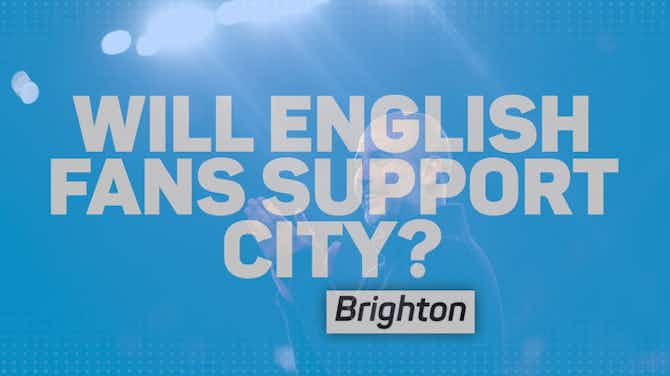 Preview image for Do English fans want Manchester City to win the Champions League?