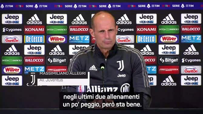 Anteprima immagine per Allegri: "Bernardeschi? Bene a Salerno, in allenamento invece..."