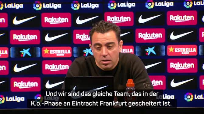 Vorschaubild für Xavi kündigt Erklärung zu Frankfurt-Fans an
