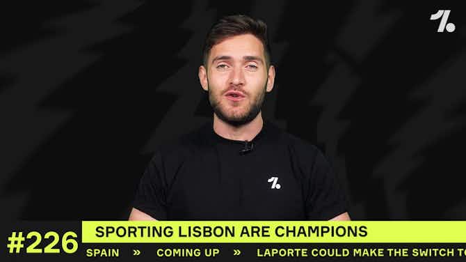 Preview image for Sporting Lisbon are CHAMPIONS!