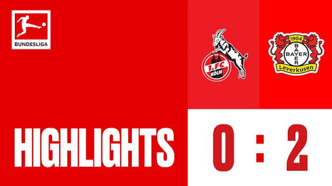 Preview image for Highlights_1. FC Köln vs. Bayer 04 Leverkusen_Matchday 24_ACT