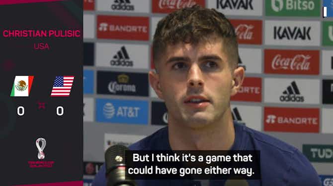 Preview image for Pulisic says USA 'can't be too angry' with Mexico draw