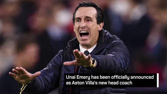 Preview image for Breaking News - Emery joins Aston Villa