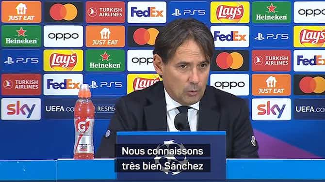 Image d'aperçu pour Gr. D - Inzaghi : “Sánchez peut marquer dans n’importe quelle situation”