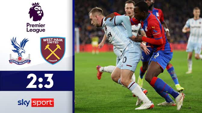 Vorschaubild für Hammers siegen knapp | Highlights: Crystal Palace - West Ham 2:3