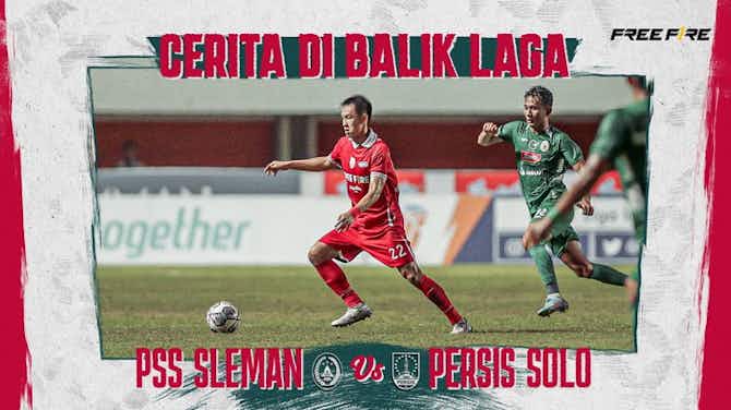 Pratinjau gambar untuk #CeritaDiBalikLaga: PERSIS vs PSS Sleman | 1-2 | Match Highlights | Matchday 9 Liga 1