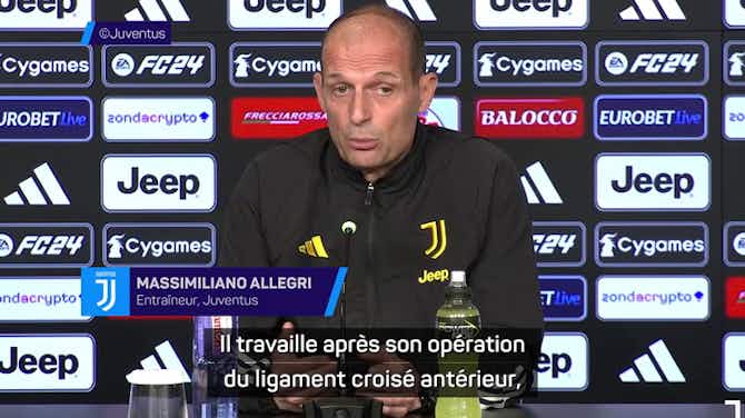 Imagen de vista previa para Juventus - Allegri : "Il faut être un peu patient pour Djalo"