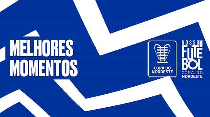 Vorschaubild für Copa do Nordeste: Náutico 3x2 Ferroviário