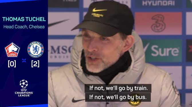 Preview image for Tuchel happy to drive a seven-seater to Lille if need be