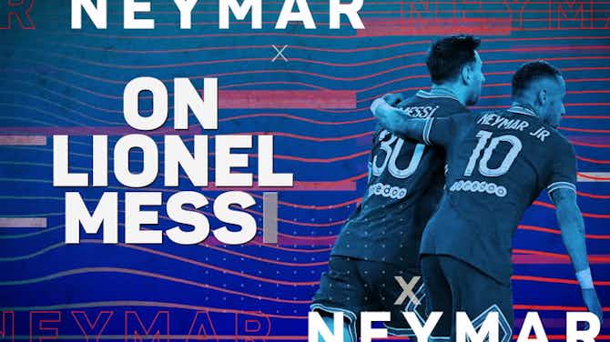 Preview image for Neymar eyeing history with 'football idol and genius' Messi at PSG
