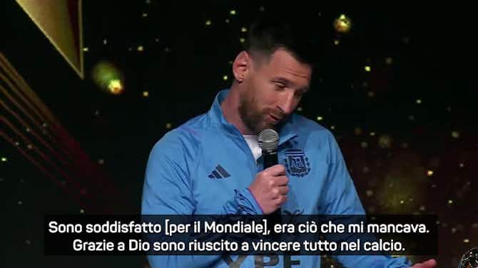 Vorschaubild für Messi: "Ho vinto tutto nel calcio, non lo avrei mai immaginato"