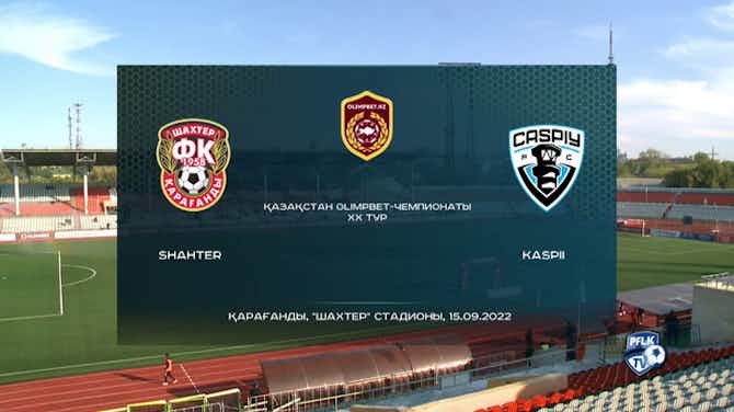 Preview image for Kazakhstan Premier League: Shakhtar K. 0-1 Kaspij Aktau