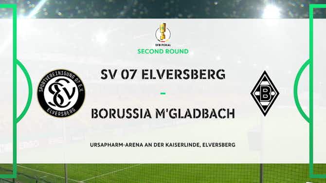 Preview image for DFB Pokal Highlights: SV Elversberg 0-5 Borussia Mönchengladbach