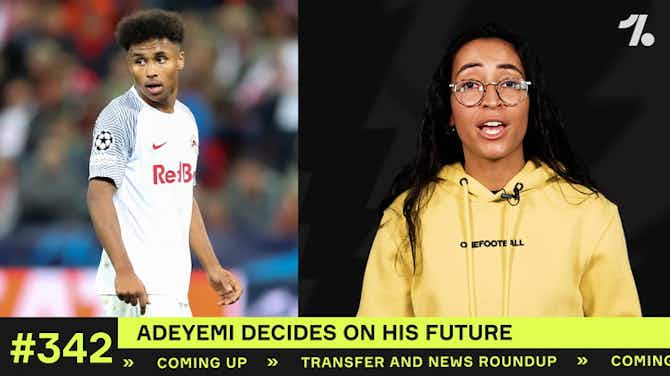 Preview image for Which TWO teams could Adeyemi move to next summer?!