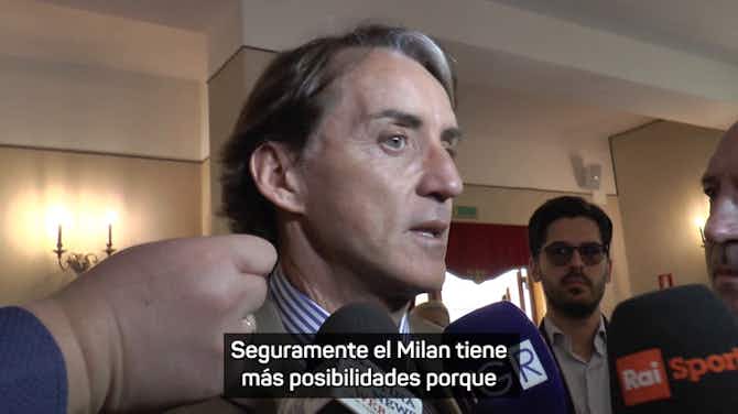 Imagen de vista previa para Mancini: "El Milan tiene más posibilidades de salir campeón pero quedan 90 minutos"