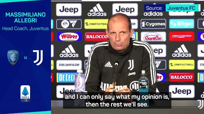 Pratinjau gambar untuk Allegri unsure of Juventus' participation in Europe next season