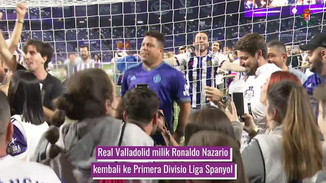 Pratinjau gambar untuk Proyek Ronaldo di Real Valladolid