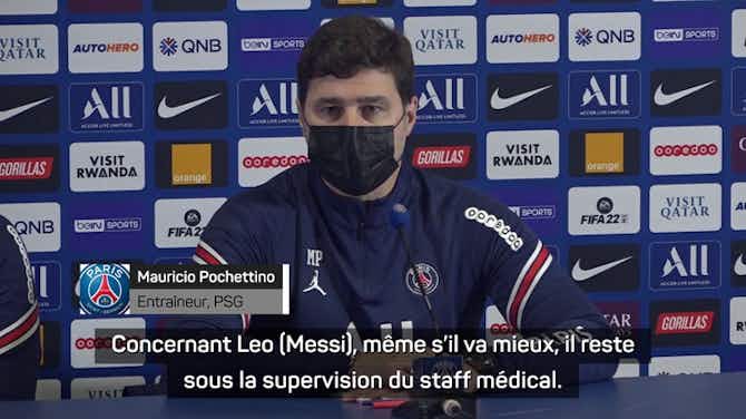 Image d'aperçu pour 21e j. - Pochettino sur Messi : "Nous ne pouvons rien anticiper"