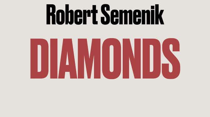 Preview image for Diamonds: Robert Semenik