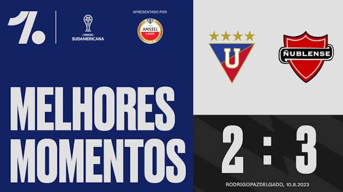 Imagem de visualização para Melhores momentos: LDU Quito x Ñublense (CONMEBOL Sudamericana)