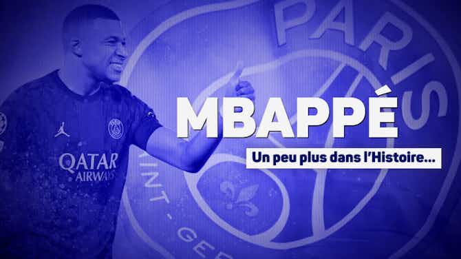Image d'aperçu pour PSG - Mbappé égale Thierry Henry
