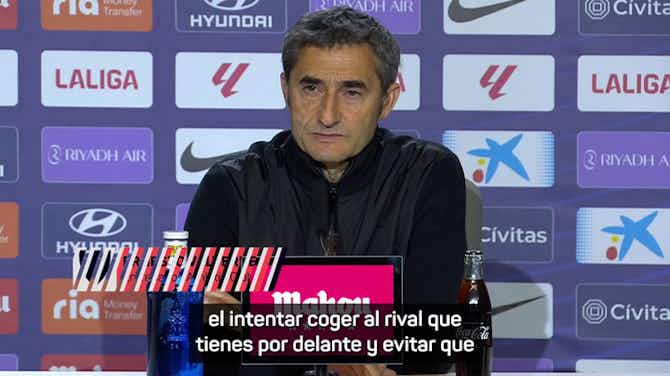 Image d'aperçu pour Valverde: "Tenemos que pelear hasta el final"