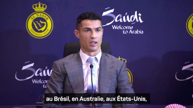 Image d'aperçu pour Al-Nassr - Ronaldo : “Ce contrat est unique parce que je suis un joueur unique”